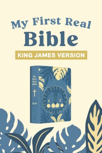 9781636098968 My First Real Bible