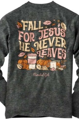 612978636053 Cherished Girl Fall For Jesus Long Sleeve (XL T-Shirt)