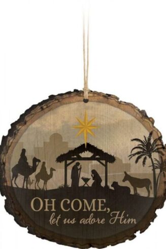 656200198889 O Come Let Us Adore Him Sliced Log (Ornament)