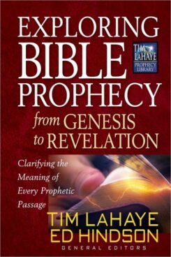 9780736948036 Exploring Bible Prophecy From Genesis To Revelation