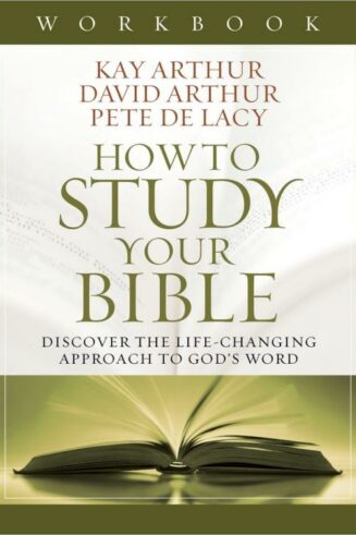 9780736953573 How To Study Your Bible Workbook (Workbook)