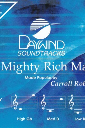 614187019528 A Mighty Rich Man