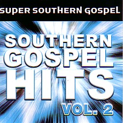 614187147221 Southern Gospel Hits 2