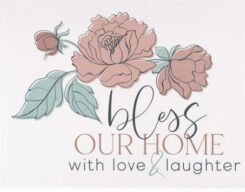 656200487433 Bless Our Home With Love And Laughter Canvas (Plaque)