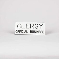 788200795826 Clergy Official Business Sign