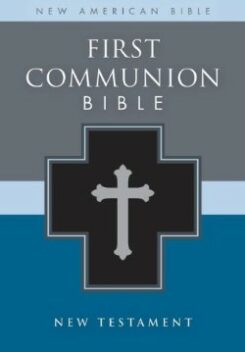 9780310725985 1st Communion Bible New Testament