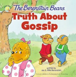 9780310765752 Berenstain Bears Truth About Gossip