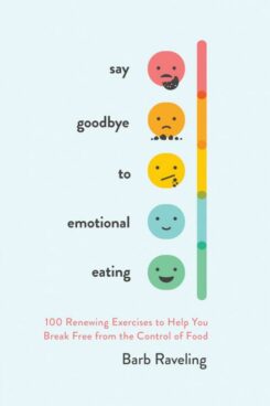 9780736985598 Say Goodbye To Emotional Eating