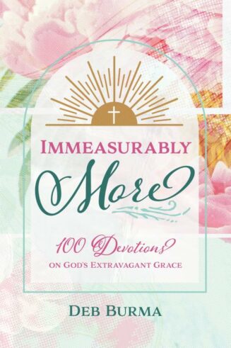 9780758677242 Immeasurably More : 100 Devotions On God's Extravagant Grace