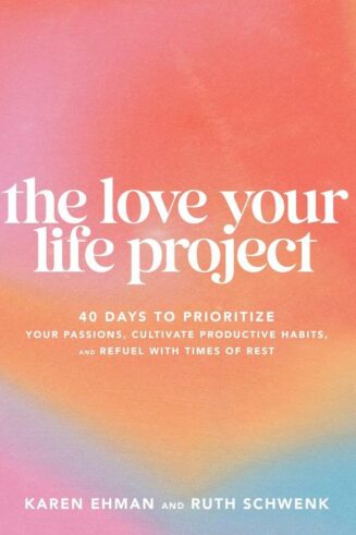 9780764242977 Love Your Life Project