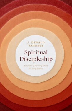 9780802416698 Spiritual Discipleship : Principles Of Following Christ For Every Believer