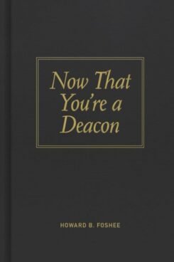 9780805435061 Now That Youre A Deacon