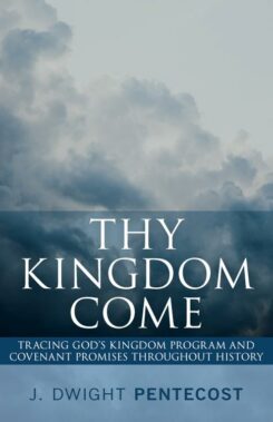 9780825448331 Thy Kingdom Come