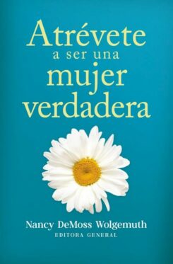 9780825450730 Atrevete A Ser Una Mujer Verda - (Spanish)