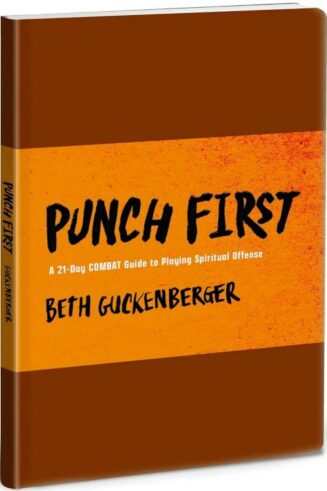 9780830782604 Punch First : A 21-Day COMBAT Guide To Playing Spiritual Offense