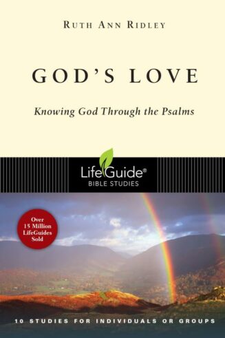 9780830830855 Gods Love : Knowing God Through The Psalms (Student/Study Guide)