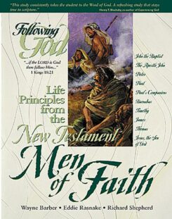 9780899573045 Life Principles From The New Testament Men Of Faith (Student/Study Guide)