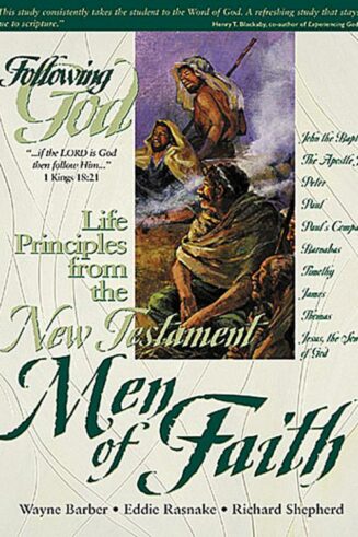 9780899573045 Life Principles From The New Testament Men Of Faith (Student/Study Guide)