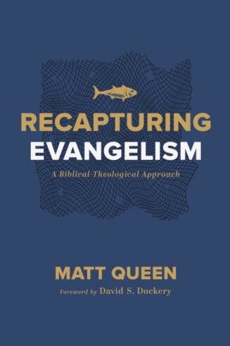 9781087723358 Recapturing Evangelism