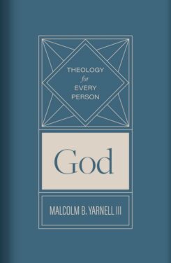 9781087780689 God : Theology For Every Person