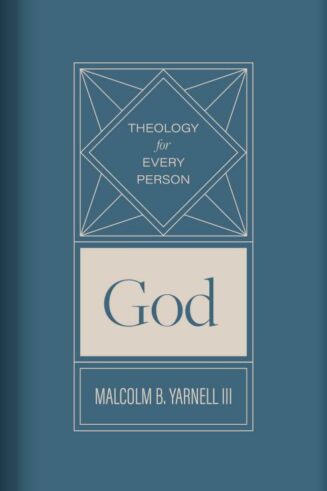 9781087780689 God : Theology For Every Person