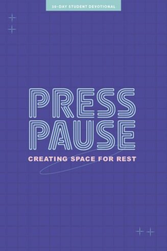 9781087784878 Press Pause Teen Devotional