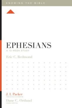 9781433548451 Ephesians : A 12 Week Study