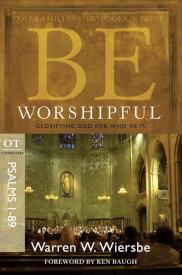 9781434767394 Be Worshipful Psalms 1-89 (Revised)