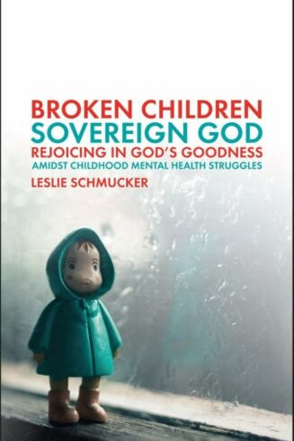 9781527110137 Broken Children Sovereign God