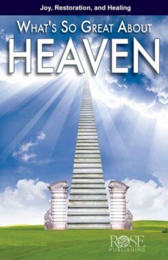 9781596363137 Whats So Great About Heaven Pamphlet