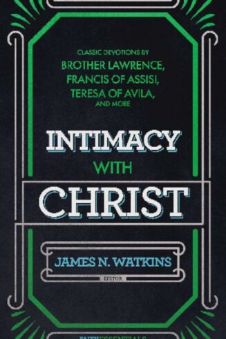 9781619583269 Intimacy With Christ