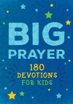 9781636093536 Big Prayer : 180 Devotions For Kids