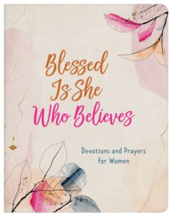 9781636093963 Blessed Is She Who Believes