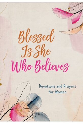 9781636093963 Blessed Is She Who Believes