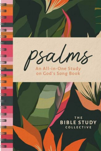 9781636098609 Psalms : An All-in-One Study On God's Song Book