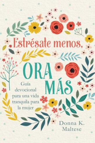 9781636099064 Estresate Menos Ora Mas - (Spanish)