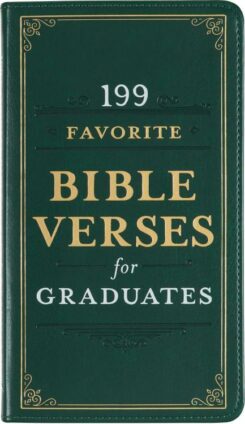 9781639522361 199 Favorite Bible Verses For Graduates Green