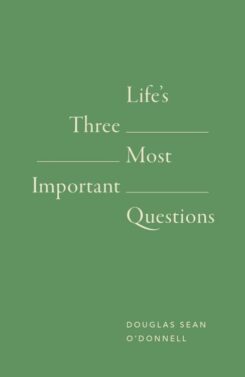 9781682164303 Lifes 3 Most Important Questions 10 Pack