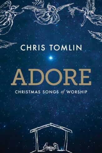 5099908333025 Adore: Christmas Songs Of Worship