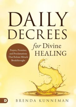 9780768477825 Daily Decrees For Divine Healing