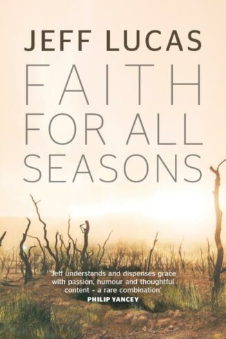 9781782595397 Faith For All Seasons