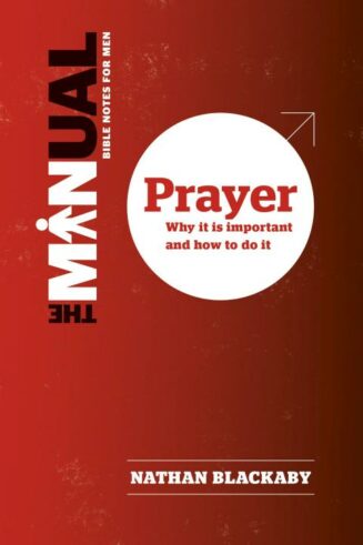 9781782596769 Manual Prayer : Why It Is Important And How To Do It