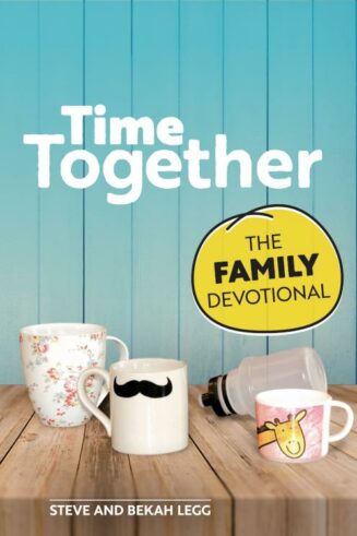 9781782597988 Time Together : The Family Devotional