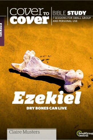 9781782598367 Ezekiel : Dry Bones Can Live