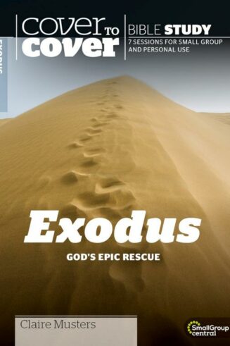 9781789512724 Exodus : God's Epic Rescue