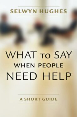 9781853455148 What To Say When People Need Help