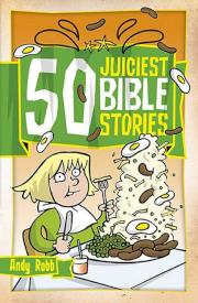 9781853459849 50 Juiciest Bible Stories