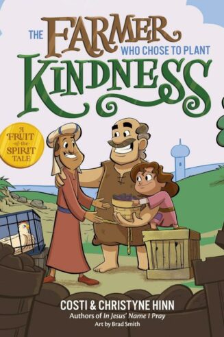 9780736987509 Farmer Who Chose To Plant Kindness