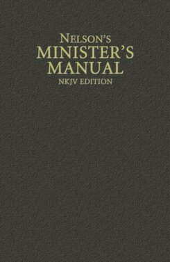 9780785250890 Nelsons Ministers Manual NKJV Edition