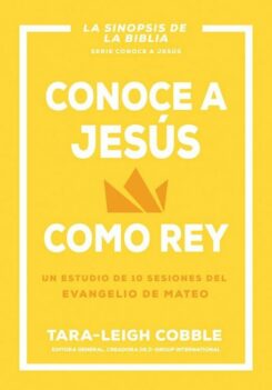 9798887693521 Conoce A Jesus Como Rey - (Spanish)